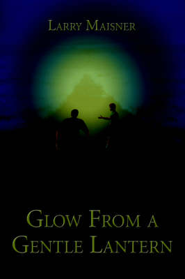 Book cover for Glow from a Gentle Lantern