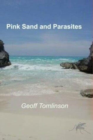 Cover of Pink Sand and Parasites