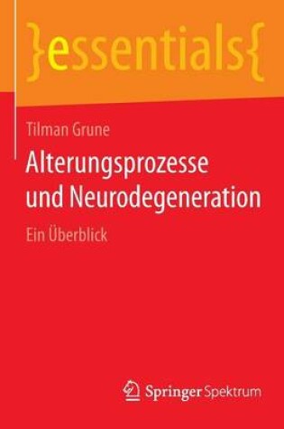 Cover of Alterungsprozesse Und Neurodegeneration