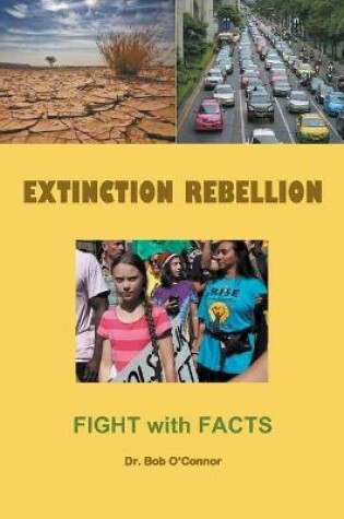 Cover of Extinction Rebellion--Fight with Facts