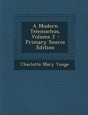 Book cover for Modern Telemachus, Volume 2