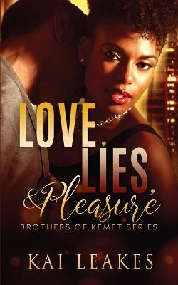 Book cover for Love, Lies, & Pleasure