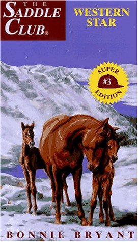 Book cover for Saddle Club Super 3: Western Star