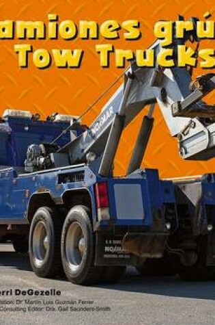 Cover of Camiones Grua/Tow Trucks
