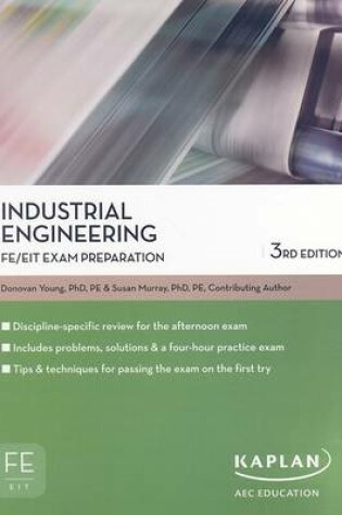 Cover of Industrial Engineering FE/EIT Exam Prep