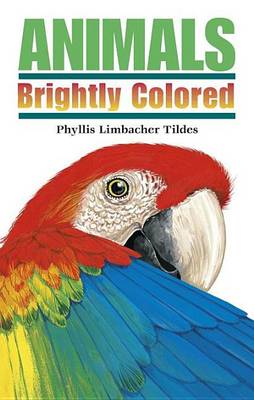 Book cover for Animals Brightly Colored
