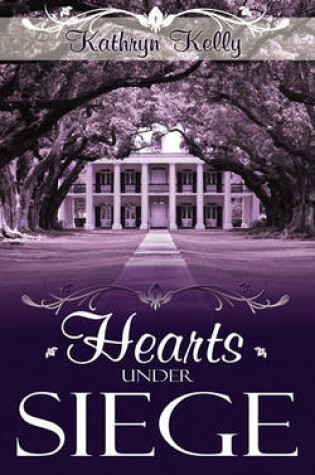 Cover of Hearts Under Siege