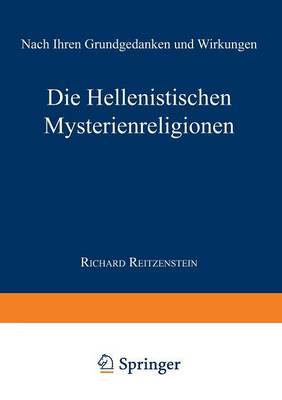 Book cover for Die Hellenistischen Mysterienreligionen