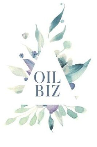 Cover of Oil Biz