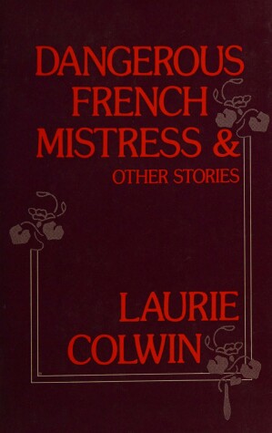 Book cover for Dangerous French Mistress and Other Stories