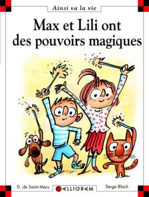 Book cover for Max et Lili ont des pouvoirs magiques (100)