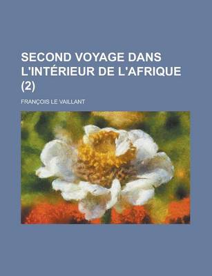 Book cover for Second Voyage Dans L'Interieur de L'Afrique (2)