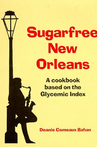 Cover of Sugarfree New Orleans