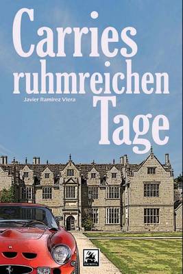 Book cover for Carries ruhmreichen Tage