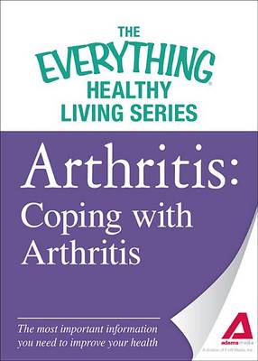 Cover of Arthritis: Coping with Arthritis