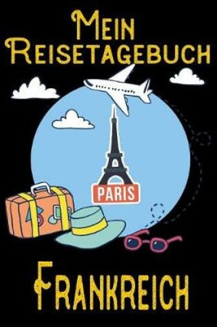 Cover of Mein Reisetagebuch Frankreich