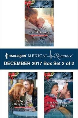 Cover of Harlequin Medical Romance December 2017 - Box Set 2 of 2