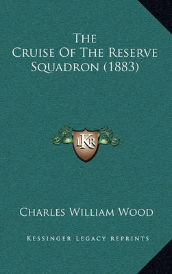 Book cover for The Cruise of the Reserve Squadron (1883)