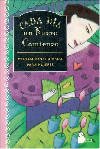 Book cover for Cada Dia Un Nuevo Comienzo
