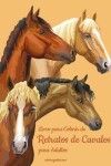 Book cover for Livro para Colorir de Retratos de Cavalos para Adultos