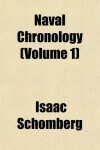 Book cover for Naval Chronology (Volume 1)