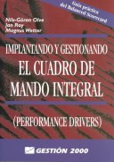 Book cover for Implantando y Gestionando El Cuadro de Mando