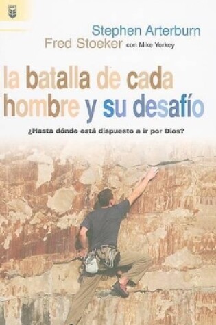 Cover of La Batalla de Cada Hombre y su Desafio