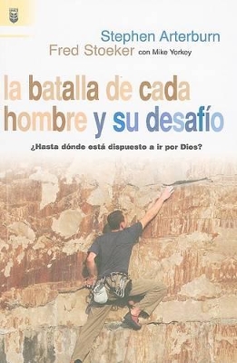 Book cover for La Batalla de Cada Hombre y su Desafio