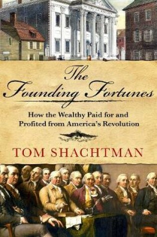 Cover of The Founding Fortunes