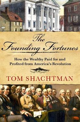 Book cover for The Founding Fortunes
