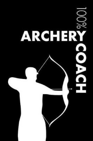 Cover of Archery Coach Notebook