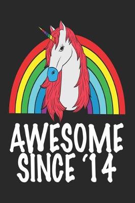 Book cover for Awesome Since 2014