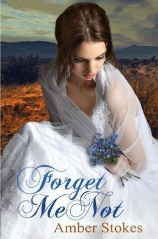 Cover of Forget Me Not