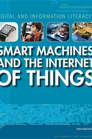 Cover of Smart Machines and the Internet of Things