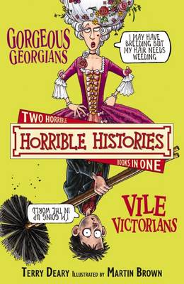 Book cover for Gorgeous Georgians & Vile Victorian