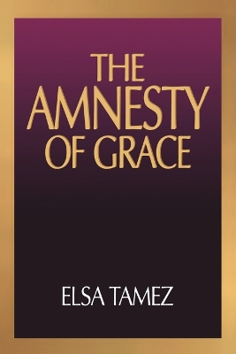 Book cover for The Amnesty of Grace