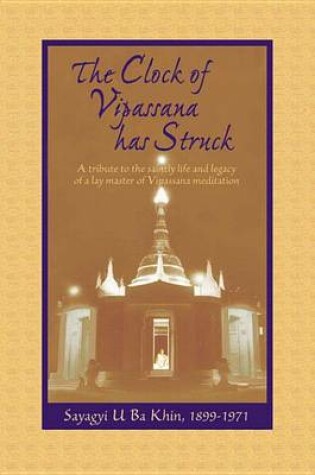 Cover of Clock of Vipassana Has Struck