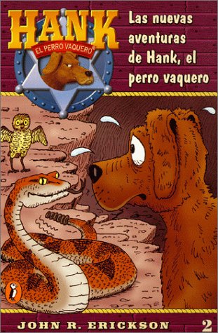 Book cover for Las Nuevas Aventuras de Hank, El Perro Vaquero #2