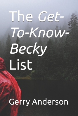 Book cover for The Get-To-Know-Becky List