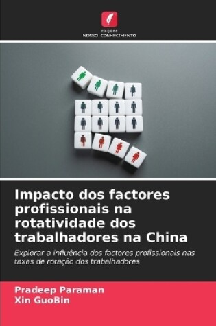 Cover of Impacto dos factores profissionais na rotatividade dos trabalhadores na China