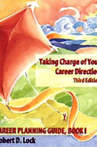 Cover of Taking Charge of Your Career Direction