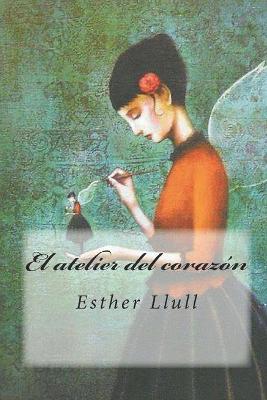 Book cover for El atelier del corazon