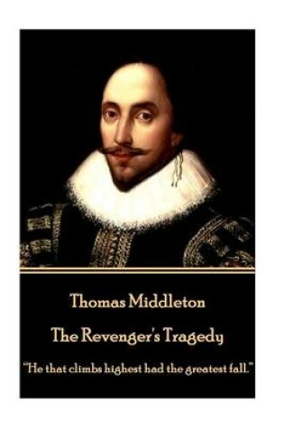 Cover of Thomas Middleton - The Revenger's Tragedy