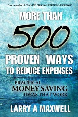 Book cover for More Than 500 Proven Ways to Reduce Expenses