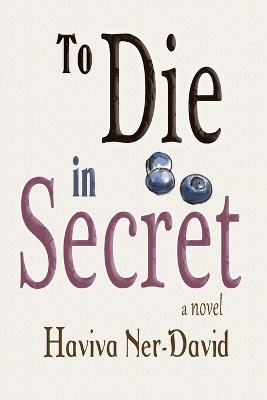Book cover for To Die in Secret