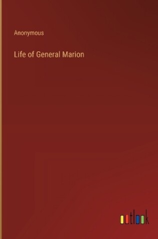 Cover of Life of General Marion