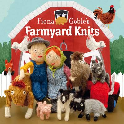 Book cover for Fiona Goble's Farmyard Knits