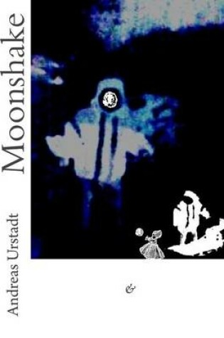 Cover of Moonshake