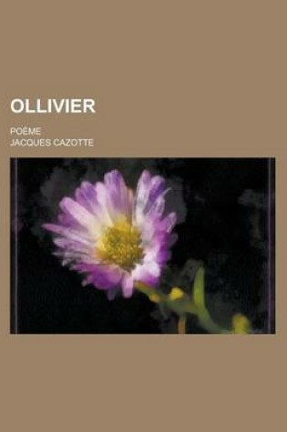 Cover of Ollivier; Poeme