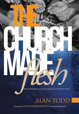 Book cover for The Church Made Flesh